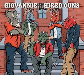 "Land of the Lost" by Giovannie and The Hired Guns